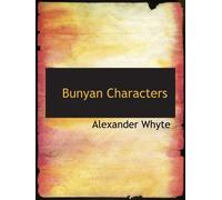 Bunyan Characters: First Series