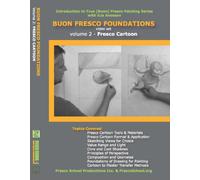 Buon Fresco Painting Foundations: Volume 2 Fresco Cartoon