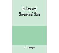Burbage and Shakespeare's stage