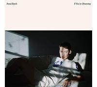 Burch, Anna - If You're Dreaming