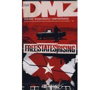 Burchielli, Riccardo - Free States Rising (v. 11) (DMZ)