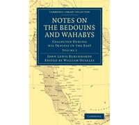 Burckhardt - Notes on the Bedouins and Wahabys Collected During His T - X555z