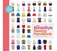 BurdaStyle Sewing Handbook, The