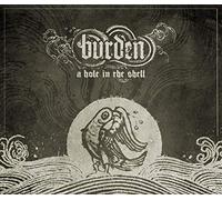 Burden - A Hole In The Shell (+dvd+download) [VINYL]