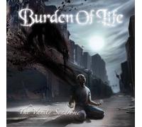 Burden of Life - Vanity Syndrome