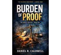 Burden of Proof: 2 (The Silence Doctrine)