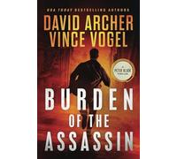 Burden of the Assassin: 1 (Peter Black)