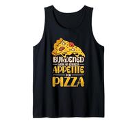 Burdened with an Endless Appetite for Pizza Lover Tank Top