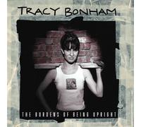 Burdens of Being Upright by Bonham, Tracy (1996) Audio CD
