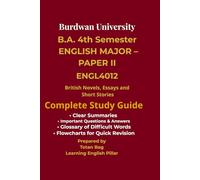 Burdwan University English Major Semester 4 Paper 2 Exam Guide: Summary, Explanation and Important Questions for Students