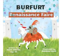 Burfurt and the Renaissance Faire: 24 (Burfurt the Kitten)