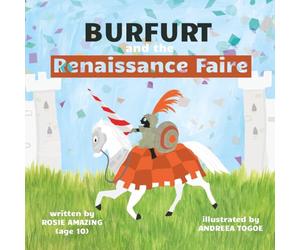 Burfurt and the Renaissance Faire: 24 (Burfurt the Kitten)