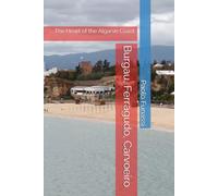 Burgau, Ferragudo, Carvoeiro: The Heart of the Algarve Coast