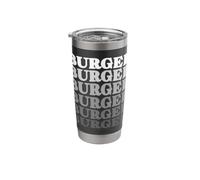 Burger Burger Burger Burger Meme Stainless Steel Insulated Tumbler