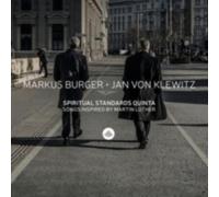 BURGER/KLEWITZ: SPIRITUAL STANDARDS: SONGS INSPIRED BY MARTIN - CD