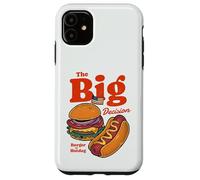 Burger or Hotdog The Big Decision American Food Case for iPhone 11