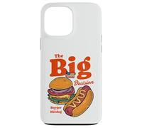 Burger or Hotdog The Big Decision American Food Case for iPhone 13 Pro Max