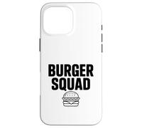 Burger Squad - The Ultimate Foodie Team Case for iPhone 16 Pro Max