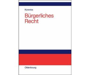 Burgerliches Recht : Eine Systematische Darstellung Der Grundlagen Mit Fallen...