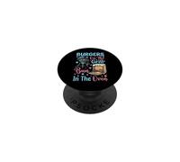 Burgers On The Grill Bun In The Oven PopSockets Adhesive PopGrip