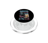 Burgers On The Grill Bun In The Oven PopSockets PopGrip for MagSafe