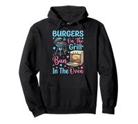 Burgers On The Grill Bun In The Oven Pullover Hoodie