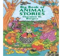 Burgess Burgess Big Book of Animal Stories Paperback Burgess Burgess Multicolor