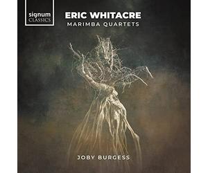 Burgess - Eric Whitacre: Marimba Quartets