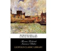 Burgess Hill as a health resort