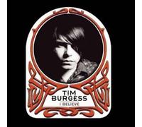 Burgess, Tim - I Believe [VINYL]