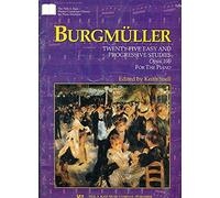 Burgmuller: 25 Easy & Progressive Studies, Op. 100 (Piano Solo)