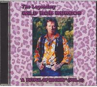 BURGOS, Wild Bob - A Fistful Of Rockin Vol.2 (CD)
