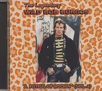 BURGOS, Wild Bob - A Fistful Of Rockin Vol.3 (CD)
