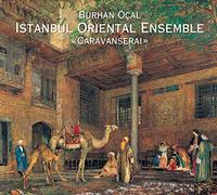 Burhan Ocal - Caravanserai