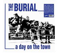 The Burial - A Day On The Town [VINYL]