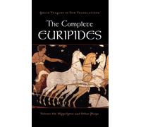 Burian - The Complete Euripides Volume III Hippolytos and Other Play - J555z