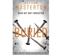 Buried : a darkly gripping must-read thriller, part of the unmissable Katie Maguire series for 2025