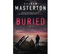Buried: a darkly gripping must-read thriller, part of the unmissable Katie Maguire series for 2025: 6
