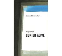 Buried Alive (Oberon Modern Plays)