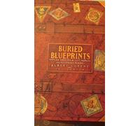 Buried Blueprints: Maps and Sketches