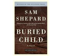 Buried Child: A Play