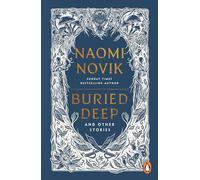 Buried Deep and Other Stories