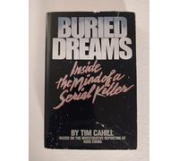 Buried Dreams: Inside the Mind of a Serial Killer