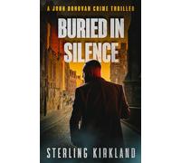 Buried In Silence: A John Donovan Crime Thriller: 7