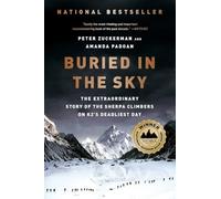 Buried in the Sky: the Extraordinary Story of the Sherp - NEW Peter Zuckerman 2