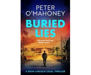 Buried Lies: 3 (Dean Lincoln Legal Thriller)