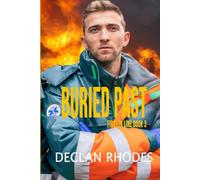 Buried Past: MM Romantic Suspense (First in Line)