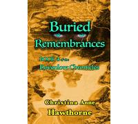Buried Remembrances: Book 4 of the Kovenlore Chronicles