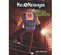 Buried Secrets (Hello Neighbor #3)