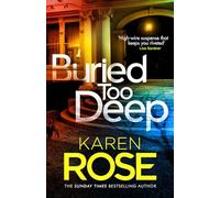 Buried Too Deep: dark secrets come to light in this gripping new thriller (The New Orleans Series)